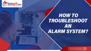 Troubleshoot an Alarm System